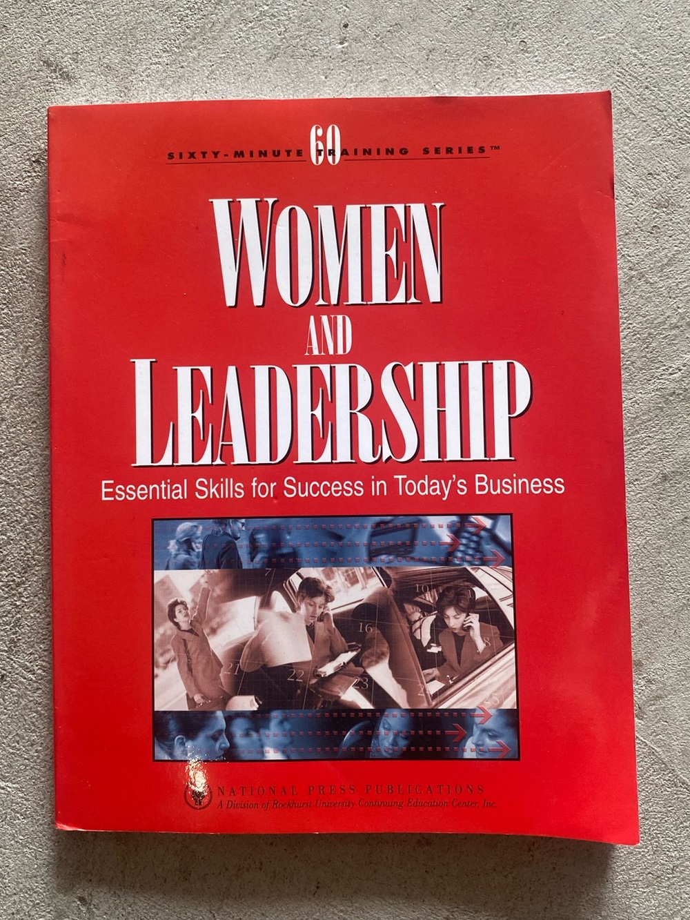 Women and Leadership “Essential Skills for Success in Today's Business" book